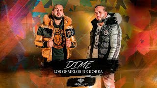 Los Gemelos De Korea – Dime Official Video Flamenco reggaeton [upl. by Kenta]