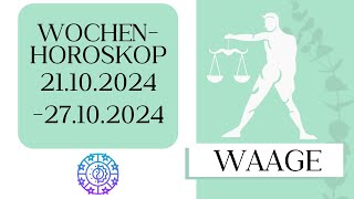 ♎ Wochenhoroskop  Waage  2110271024  KW 432024 [upl. by Akela]