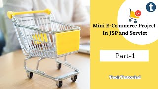 1 ECommerce Shopping Cart in JSP and Servlet [upl. by Einuj]