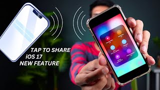 Airdrop New Feature Demo  Tap to Share iOS 17 [upl. by Adnorhs131]