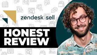 Zendesk Sell CRM Honest Review  Watch Before Using [upl. by Nodmac]