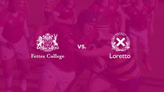 Fettes College vs Loretto  Scottish Schools Rugby  12112024 [upl. by Anidal4]