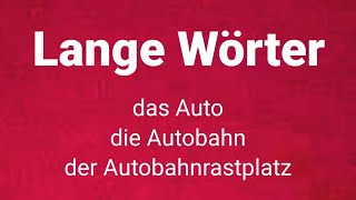 Deutsch lernen ist einfach  Lange Wörter der die das Artikel Verbindungen zusammengesetzt [upl. by Meir]