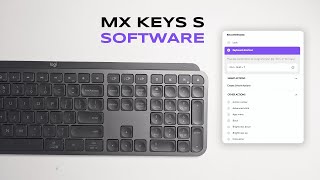 Logitech MX Keys S Keyboard  Logi Options Software Review [upl. by Fanestil28]