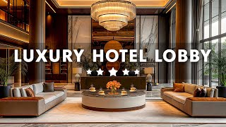 Luxury Hotel Lobby Music BGM  Ethereal Jazz Saxophone Music  Relaxing Jazz Music for Stress Relief [upl. by Warfold463]