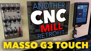 CNC Mill Retrofit with Masso G3 Touch [upl. by Conti]