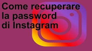 Come recuperare la password di Instagram [upl. by Asilanna]