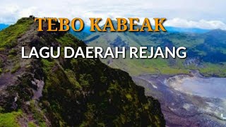 Tebo Kabeak  Lagu Daerah Rejang [upl. by Eeralih]