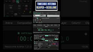 TIMECODE INTERNO REAPER  RESOLUME SHORTS [upl. by Guibert288]