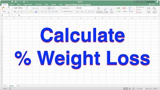 How to Calculate Weight Loss Percentage in Excel [upl. by Hirst]