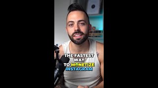 How to Monetize Instagram the Fastest [upl. by Ynabe602]