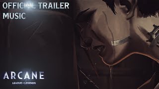 Arcane Season 2  Official Trailer Music [upl. by West577]