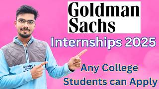 Goldman Sachs Internships  Summer Analyst  2025 Students must apply  Internships  Shubham Shah [upl. by Kennedy647]