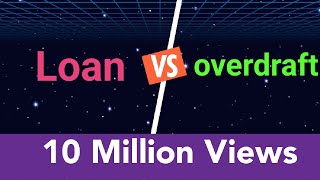 Loan Vs Overdraft। loan और overdraft कौन सा ठीक है। [upl. by Prue]