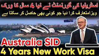 Australia SID 4 Years New Work Visa 2025  Australia Work Permit  How to Apply Australia Work Visa [upl. by Lemaceon]