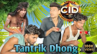 CID  Tantrik ka Dhong  Comedy video  Sm Comedy Group  Part5 [upl. by Fair]