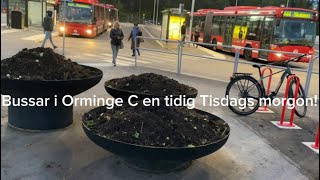 Bussar i Orminge C en tidig Tisdags morgon [upl. by Nyret966]