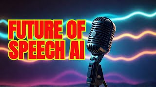 Whats NEXT in Speech Recognition 2024 [upl. by Akehsyt613]