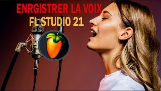 La méthode secrète pour enregistrer votre voix sur FL Studio 21 [upl. by Acceb212]