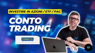 FINECO conto Trading cosè e come funziona [upl. by Rahab820]