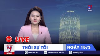 🔴TRỰC TIẾP Thời sự 24h cập nhật tối 153  Tin nóng Thế giới mới nhất – VNews [upl. by Larual]