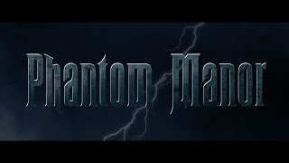 PHANTOM MANOR movie [upl. by Florenza]