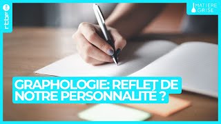 La graphologie estelle le reflet de notre personnalité   Matière Grise [upl. by Hibben]