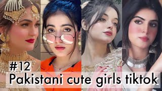 PAKISTANI CUTE GIRLS LATEST TIKTOK VIDEOS GIRLS TIKTOK VIDEOS 2023 [upl. by Doralin]