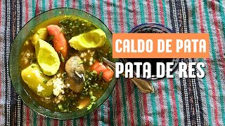 Caldo de Pata  Pata de Res  Receta Facil [upl. by Winne]