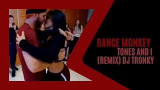 Morgan et Monique  2019  Dance Monkey  Tones and I remix Dj Tronky [upl. by Eessac520]