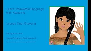 Kewanee Potawatomi Language 1 [upl. by Ahsrop]