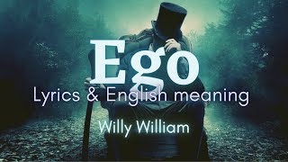 Ego Lyrics amp English meaning  Willy William [upl. by Winthorpe201]