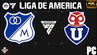 MILLONARIOS VS U DE CHILE  LIGA DE AMERICA FC 24 [upl. by Ecirtaemed687]