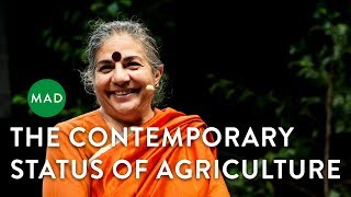 The Contemporary Status of Agriculture  Dr Vandana Shiva [upl. by Brazee]