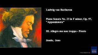 Ludwig van Beethoven Piano Sonata No 23 in F minor Op 57 quotAppassionataquot [upl. by Rochemont]