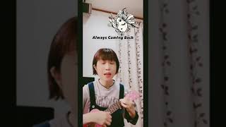 弾き語りcover Always coming back ONE OK ROCK [upl. by Ramal]