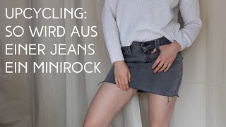 Upcycling für Kleidung Alte Jeans wird zum Minirock [upl. by Elik]