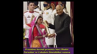 President kovind presents Nari Shakti Puraskar to Ushaben Dineshbhai vasava❤shorts ramnathkovind [upl. by Launcelot]