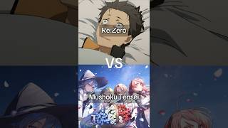 Re Zero VS Mushoku Tensei Jobless Reincarnation Best Isekai Anime shorts [upl. by Fonsie]