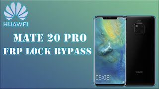 huawei frp mate 20 pro Kirin 980  frp bypass mate 20 pro  frp remove [upl. by Lennie128]