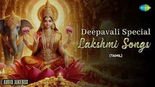 Deepavali Special Lakshmi Songs Tamil  Audio Jukebox  Aayiram Ithazh Konda  Thiruvilakkai [upl. by Aititil]