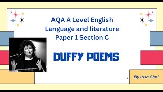 AQA A Level English Language and Literature Paper 1 Section C Carol Ann Duffy Poems [upl. by Stromberg121]