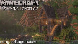 Rainy Cottage House  Minecraft Relaxing Longplay No Commentary [upl. by Giovanna]