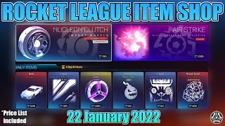 ROCKET LEAGUE ITEM SHOP  JAN222022  CRIMSON AIR STRIKE  TW NUCLEON CLUTCH [upl. by Parthen]