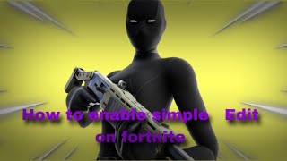 How to enable simple edit in fortnite normal editing vs simple editing [upl. by Cann626]