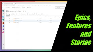 Epics Features and Stories in Azure DevOps Project Management [upl. by Eloken932]