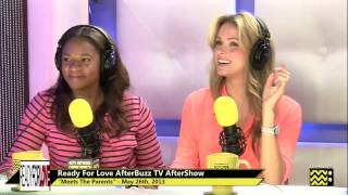 Ready For Love After Show w Shandi Finnessey Season 1 Episode 7 quot Meet The Parents quot  AfterBuzz TV [upl. by Saticilef]