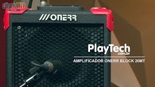 CONHEÇA O AMPLIFICADOR ONERR BLOCK 20MT DA PLAYTECH [upl. by Yewed]