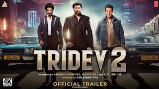 Tridev 2  Trailer Announcement  Sunny Deol Shahrukh Salman  New Movie Trailer 2023 [upl. by Corneille]