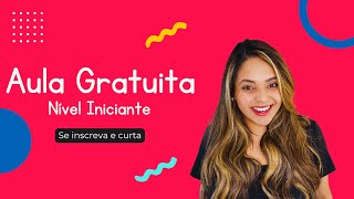 AULA DE CONVERSAÇÃO PARA INICIANTES  APRENDA A MONTAR FRASES COMPLETAS EM INGLÊS [upl. by Shanon]